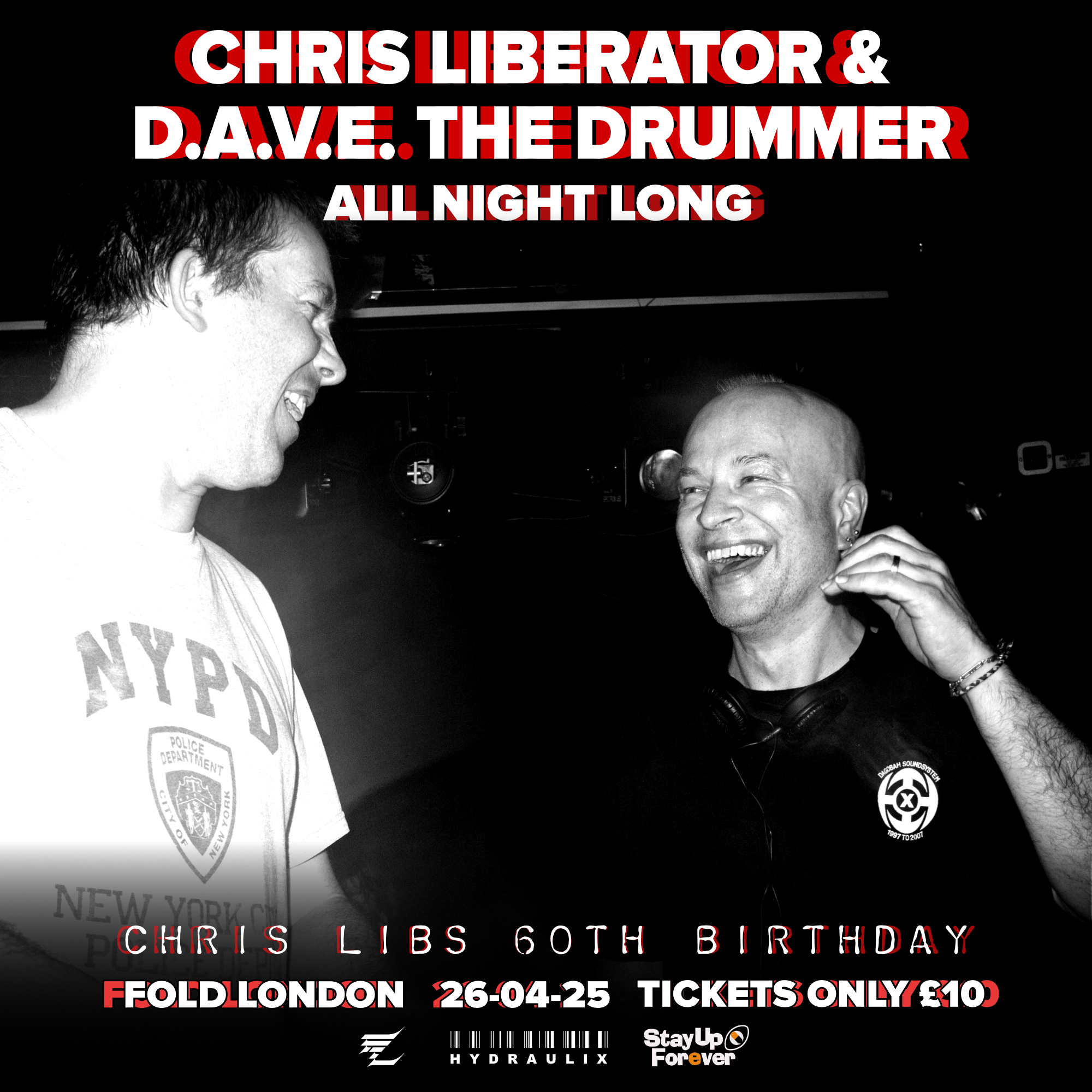 Chris Liberator & D.A.V.E. The Drummer All Night